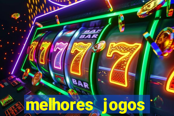 melhores jogos gratis para celular